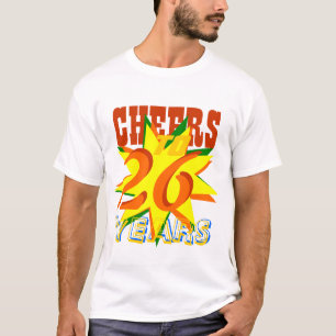 Cheers To 26 Years T-Shirt