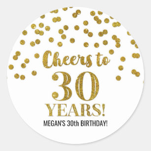 Cheers to 30 Years Birthday Gold Confetti Classic Round Sticker