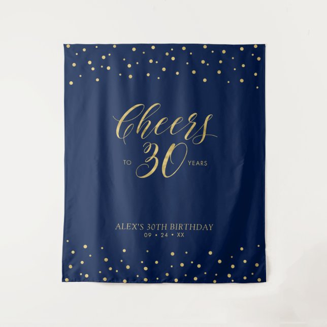Cheers to 30 years | Gold & Navy Birthday Party Tapestry (Front)