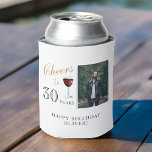 Cheers to 30 Years Red Wine 30th Birthday Photo Can Cooler<br><div class="desc">Cheers to 30 Years Red Wine 30th Birthday Party Photo Can Cooler. Great cooler for the 30th birthday party with a custom photo and your name. Personalize it with your photo,  your name and the age number. It`s great for a man`s birthday party.</div>