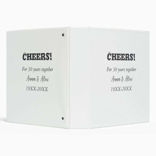 Cheers to 30 years together anniversary add name d binder (Background)