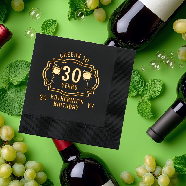 Cheers to 30 Years Wine Glasses Birthday Name Foil Napkins ("Cheers to 30 Years" wine Glasses 30th Birthday with Name and Year Stamped Foil Napkins)