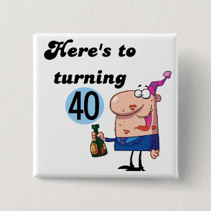 Cheers to 40 Birthday Tshirts and Gifts 2 Inch Square Button