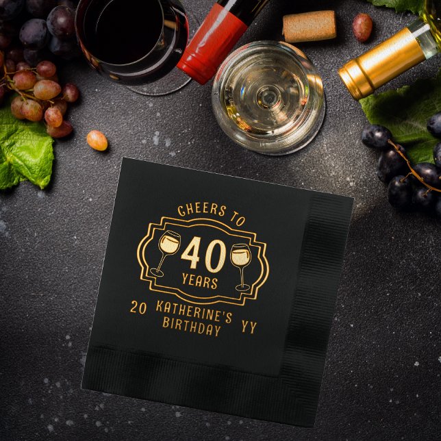 Cheers to 40 Years Wine Glasses Birthday Name Foil Napkins ("Cheers to 40 Years" wine Glasses 40th Birthday with Name and Year Stamped Foil Napkins)