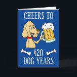 Cheers To 420 Dog Years Dog Beer Cartoon Card<br><div class="desc">Cheers To 420 Dog Years featuring a cartoon dog holding a big beer. Great for someone celebrating a 60th birthday. Funny sixtieth card for a dog owner.</div>