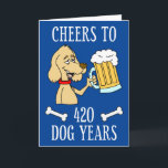 Cheers To 420 Dog Years Dog Beer Cartoon Card<br><div class="desc">Cheers To 420 Dog Years featuring a cartoon dog holding a big beer. Great for someone celebrating a 60th birthday. Funny sixtieth card for a dog owner.</div>