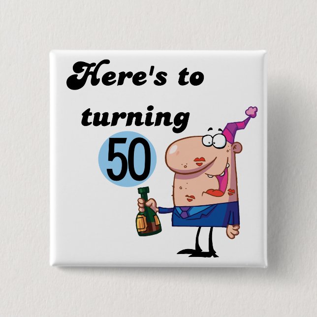 Cheers to 50 Birthday Tshirts and Gifts 2 Inch Square Button (Front)