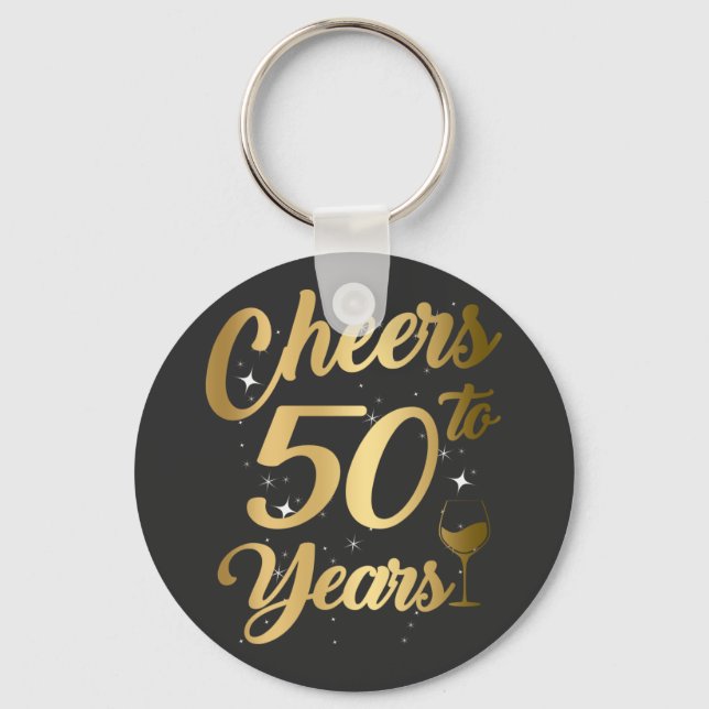 Cheers To 50 Years 50th Birthday Party Button Keychain (Front)