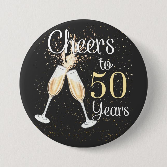 Cheers To 50 Years 50th Birthday Party Round Butto 3 Inch Round Button (Front)