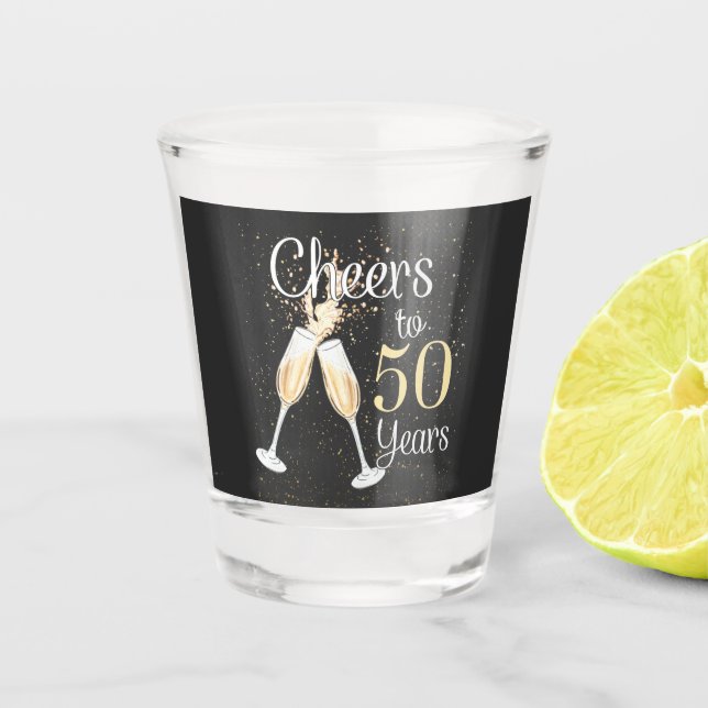 Cheers To 50 Years 50th Birthday Party Shot Glass (Front)