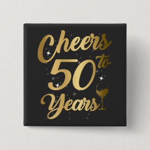 Cheers To 50 Years 50th Birthday Party Square 2 Inch Square Button