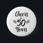 Cheers to 50 years Birthday 2 Inch Round Button<br><div class="desc">Cheers to 50 years unique birthday</div>
