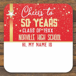CHEERS to 50 Years! CUSTOM Class Reunion banner Square Sticker