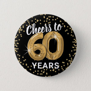 Cheers to 60 years   60th Birthday 2 Inch Round Button