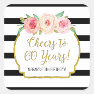 Cheers to 60 Years Birthday Black Stripes Flowers Square Sticker
