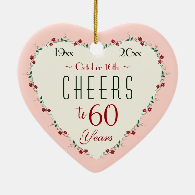 Cheers to 60th Wedding Anniversary Christmas Gifts Ceramic Ornament (Back)