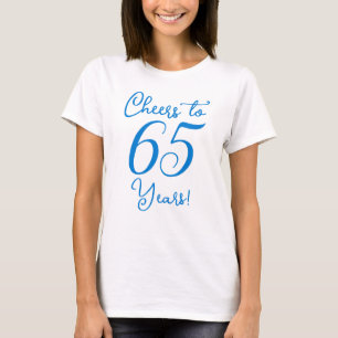 Cheers to 65 Years Blue Birthday Party T-Shirt