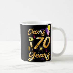 Cheers To 70 Years 1951 70th Birthday Gift Coffee Mug