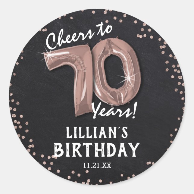 Cheers to 70 Years! 70th Birthday Classic Round Sticker (Front)