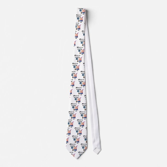 Cheers to 80 Birthday Tshirts and Gifts Tie (Front)