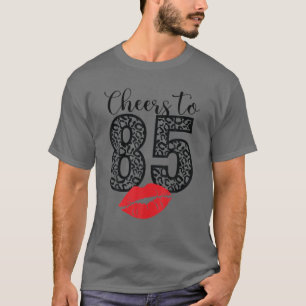 Cheers To 85 Years Lips Happy Birthday Leopard Bor T-Shirt