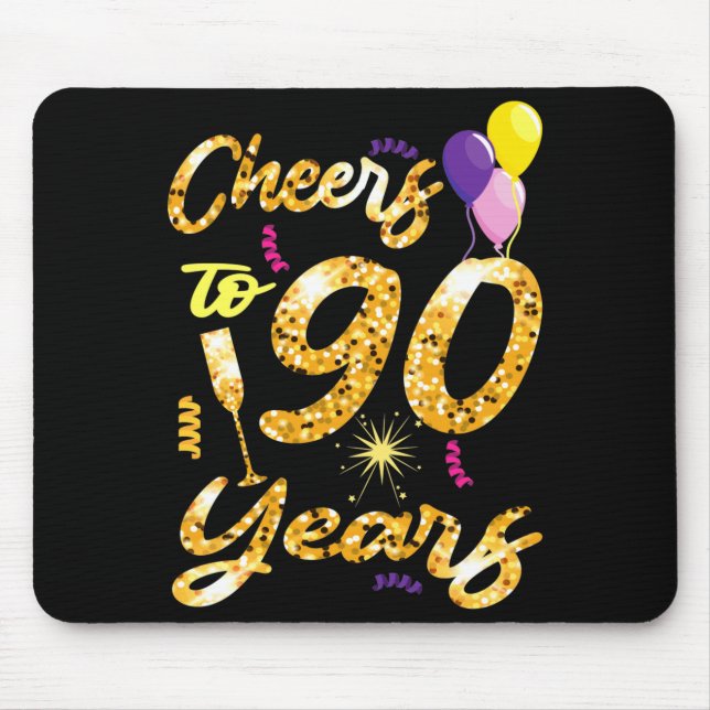Cheers To 90 Years 1931 90th Birthday Celebration  Mouse Pad (Front)