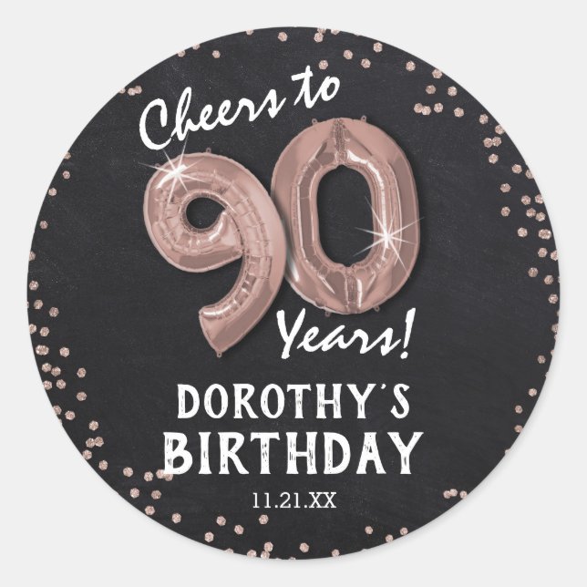 Cheers to 90 Years! 90th Birthday Classic Round Sticker (Front)