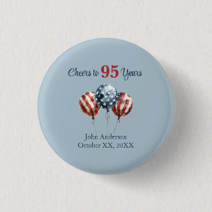 Cheers to 95 Years Birthday Party 1 Inch Round Button