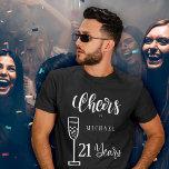 Cheers to any age men years typography birthday T-Shirt<br><div class="desc">Cheers to 21 years man name birthday t-shirt with trendy brushed handwritten white typography script and a champagne flute..             Easy to personalize with name and age.</div>