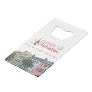 "Cheers to Charleston" Bach Party Bottle Opener Credit Card Bottle Opener