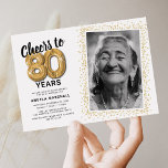 Cheers to Eighty Years 80th Birthday Photo Invitation<br><div class="desc">Elegant eightieth birthday party invitations featuring a ssimple white background that can be changed to any colour,  a photo of the birthday girl / boy,  gold sparkly glitter,  eighty gold hellium balloons,  and a modern 80th birthday celebration text template that is easy to personalize.</div>