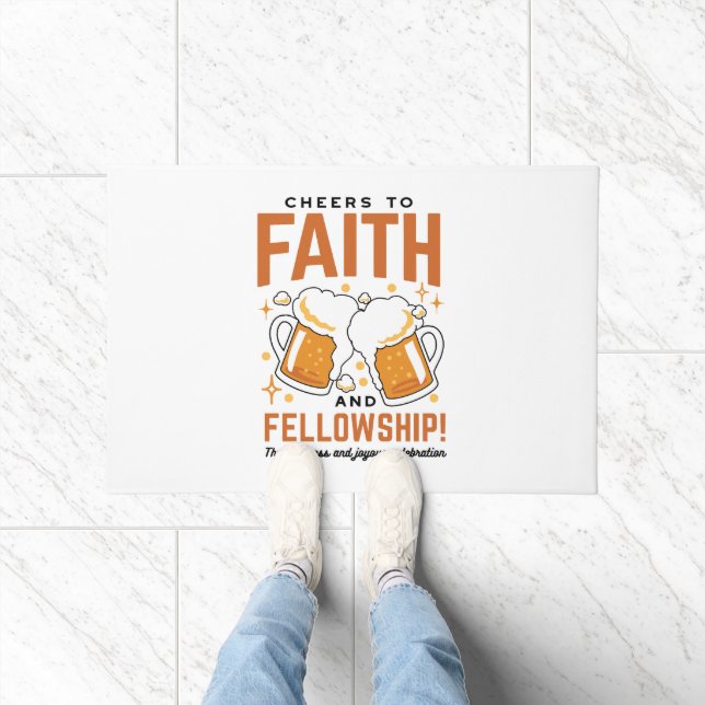 Cheers to Faith & Fellowship - Oktoberfest Tee Doormat (Indoor)