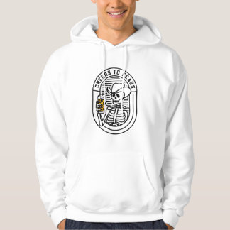 Cheers to Fears Hoodie