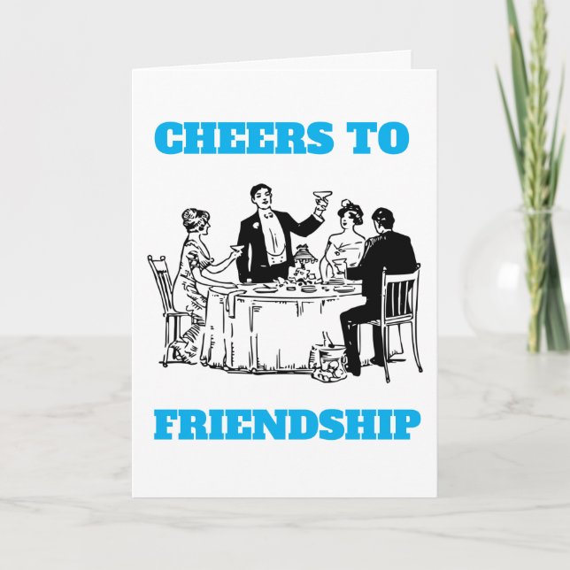 CHEERS TO FRIENDSHIP CARD (Front)