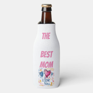 Cheers to Mom! - "The Best Mom" Bottle Cooler