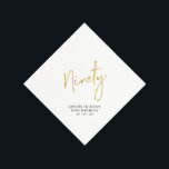 Cheers to Ninety Gold Adult 90th Birthday Party Napkin<br><div class="desc">This custom paper napkin will add stylish detail to your 90th birthday celebration. This design features chic gold lettering "Ninety" with custom text. Matching invitations and party supplies are available in my shop BaraBomDesign.</div>