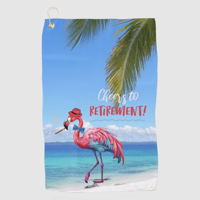 Cheers to Retirement Flamingo on Tropical Beach  Golf Towel (Front)