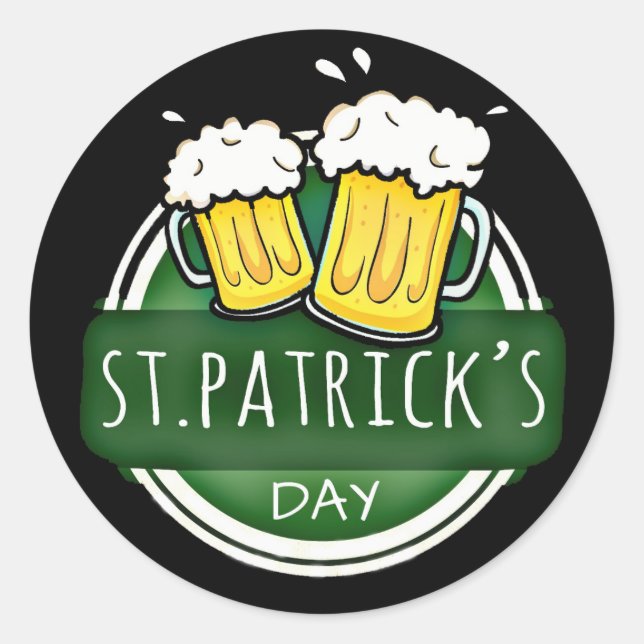Cheers to St Patrick's Day Beer Mugs Classic Round Sticker (Front)