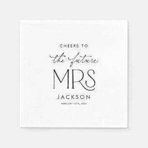 Cheers to the Future Mrs Napkins
