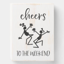Cheers to the Weekend Pun Quote with Silhouettes