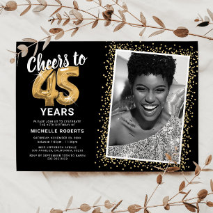 Cheers to The Years 45th Birthday Photo Invitation