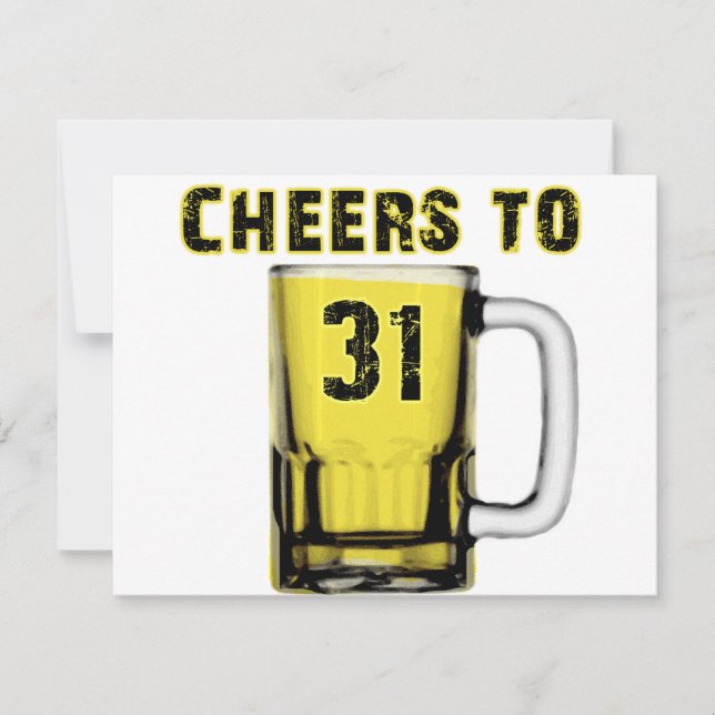 Cheers to Thirty One. Birthday Card (Front)