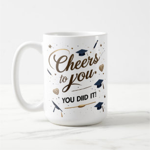 Cheers to You Graduation Mug – Elegant Gold Cap