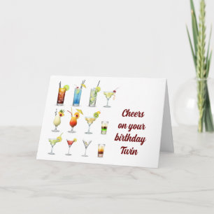 CHEERS **TWIN" ON YOUR BIRTHDAY CARD