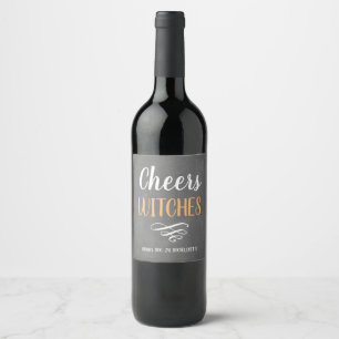 Cheers Witches Boozy Bachelorette Wine Label