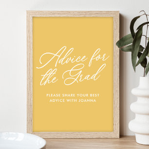 Cheery Yellow Advice for the Grad Sign