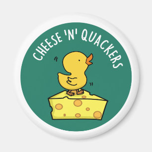 Cheese And Quackers Funny Duck Pun  Magnet