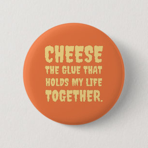 Cheese Funny 2 Inch Round Button