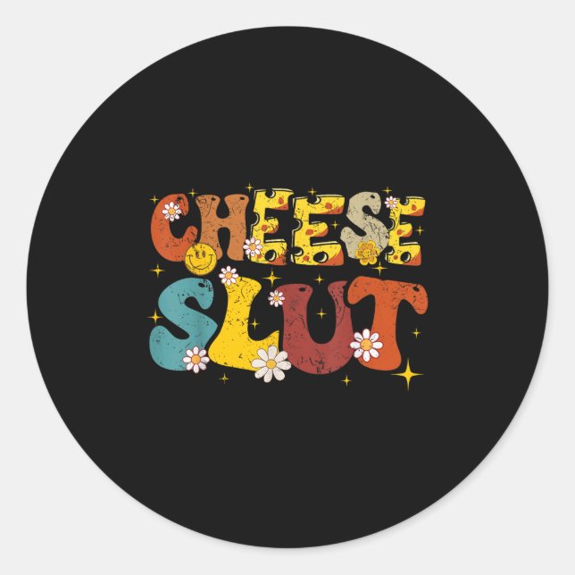 Cheese Groovy Sarcastic Funny Saying Christmas  Classic Round Sticker (Front)