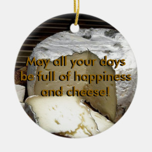 Cheese it up! Fun Cheese Gift for cheese lovers Ceramic Ornament